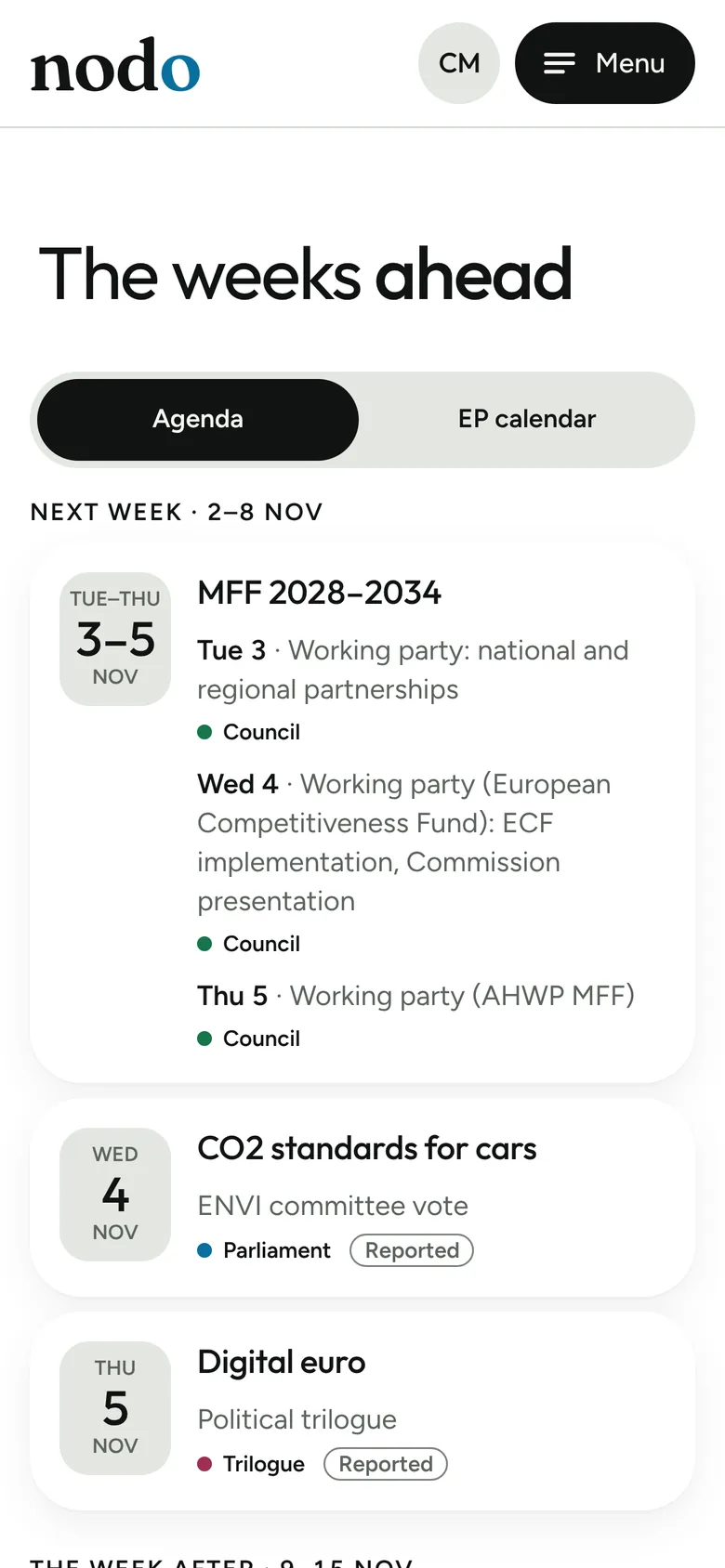 Calendar: the weeks ahead on your files, with MFF working parties on 3 to 5 November, the ENVI vote on CO2 standards for cars and a digital euro trilogue.